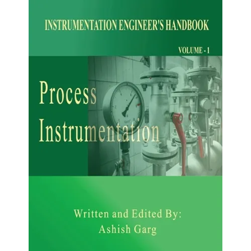 Instrumentation Engineer's Handbook: Process Instrumentation - Paperback