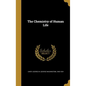 The Chemistry of Human Life - Hardcover