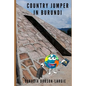 Country Jumper in Burundi - Paperback