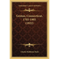 Groton, Connecticut, 1705-1905 (1922) - Paperback