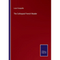 The Colloquial French Reader - Paperback