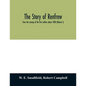 The story of Renfrew: from the coming of the first settlers about 1820 (Volume I) - Paperback