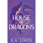 House of Dragons - Hardcover