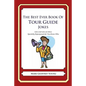 The Best Ever Book of Tour Guide Jokes: Lots and Lots of Jokes Specially Repurposed for You-Know-Who - Paperback