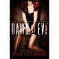 Dawn of Eve - Paperback
