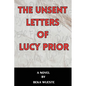 The Unsent Letters of Lucy Prior - Paperback