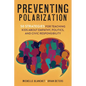 Preventing Polarization - Paperback