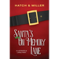 Santa's on Memory Lane: Illustrated and Large Print - Paperback