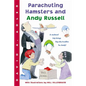 Parachuting Hamsters and Andy Russell - Paperback