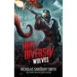 Hell Divers IV: Wolves - Hardcover