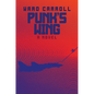 Punk's Wing - Paperback
