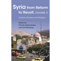 Syria from Reform to Revolt: Volume 2: Culture, Society, and Religion - Paperback