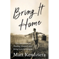 Bring It Home: The Adventure of Finding Yourself after Being Lost in Religion - Paperback