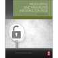 Measuring and Managing Information Risk: A Fair Approach - Paperback