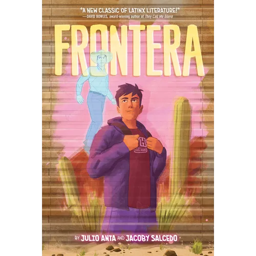 Frontera: A Graphic Novel - Hardcover