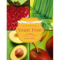 The All New Yeast Free Cooking: 7th Edition - Paperback
