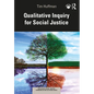 Qualitative Inquiry for Social Justice - Paperback
