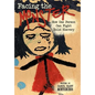 Facing the Monster: How One Person Can Fight Child Slavery - Hardcover