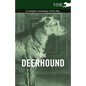 The Deerhound - A Complete Anthology of the Dog - Hardcover
