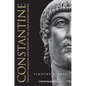 Constantine: Dynasty, Religion and Power in the Later Roman Empire - Paperback