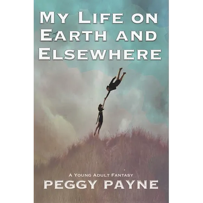 My Life on Earth and Elsewhere - Paperback