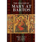 The Prayer of Mary at Bartos - Paperback
