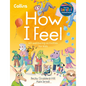 How I Feel: 40 Wellbeing Activities for Kids - Paperback