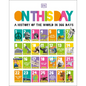 On This Day: A History of the World in 366 Days - Hardcover