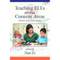 Teaching ELLs Across Content Areas: Issues and Strategies - Paperback
