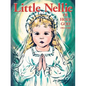 Little Nellie of Holy God: Illustrations by the Beloved Sister John Vianney - Paperback