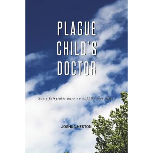 Plague Child's Doctor - Paperback