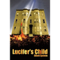 Lucifer's Child - Paperback