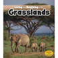 Living and Nonliving in the Grasslands - Paperback