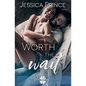 Worth the Wait - Paperback