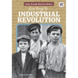 Living Through the Industrial Revolution - Library Binding
