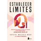 Establecer Límites - Paperback