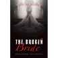 The Broken Bride: Redefining the Church - Paperback
