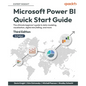 Microsoft Power BI Quick Start Guide - Third Edition: The ultimate beginner's guide to data modeling, visualization, digital storytelling, and more - Paperback