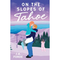On the Slopes of Tahoe - Paperback