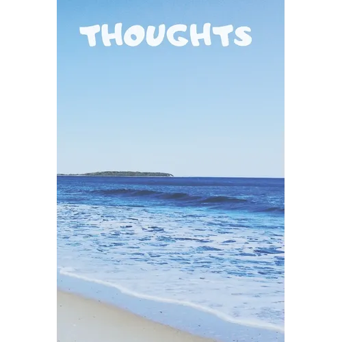 Thoughts: 90 Pages of 6 X 9 Inch White Numbered Pages No Lines - Paperback