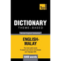 Theme-based dictionary British English-Malay - 5000 words - Paperback