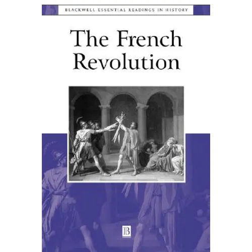 The French Revolution: The Essential Readings - Paperback