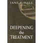 Deepening the Treatment - Paperback