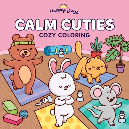 Calm Cuties: Cozy Coloring: Sweet and Simple Coloring for Adults and Kids - Paperback