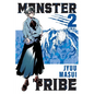 Monster Tribe, Vol. 2 (Manga): Volume 2 - Paperback