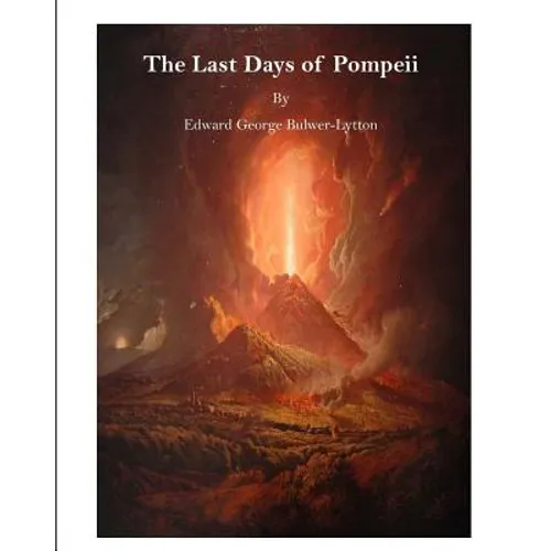 The Last Days of Pompeii - Paperback
