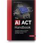 The AI ACT Handbook - Hardcover