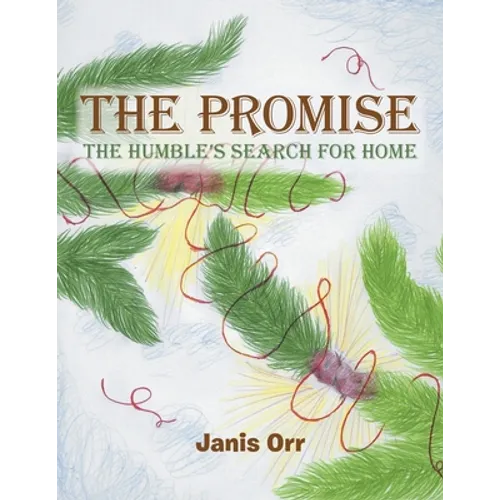The Promise: The Humble's Search for Home - Paperback