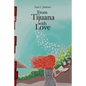 From Tijuana With Love - Paperback