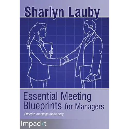 Essential Meetings Blueprints for Managers - Paperback